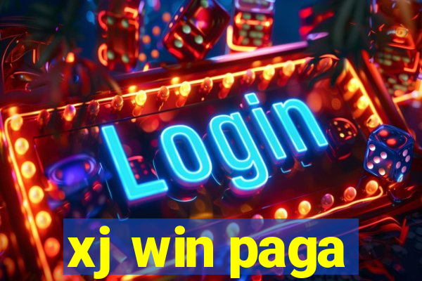 xj win paga